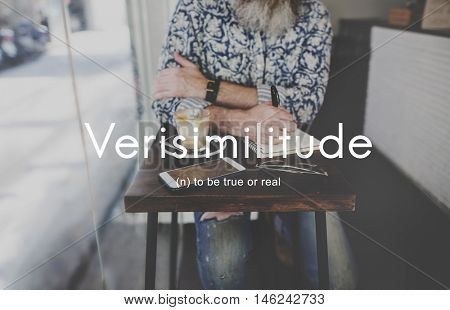 Verisimilitude True Realistic Credible Concept