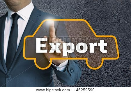 Export Car Touchscreen Is Operated By Businessman Concept