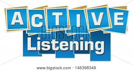 Active listening text alphabets written over blue background.