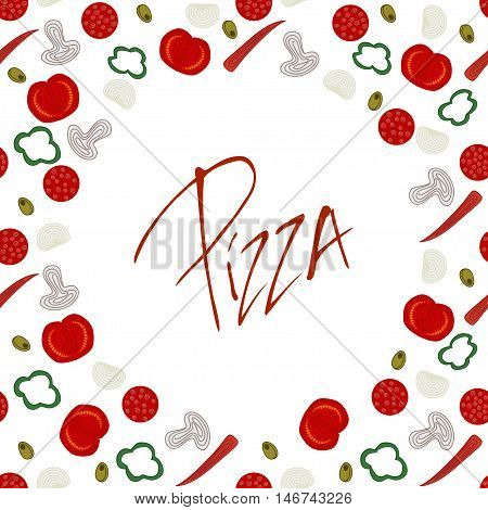 Cute funny background border frame with various pizza ingredients isolated on the white fond. With space for invitations or different events greeting cards text. Vector illustration eps 10