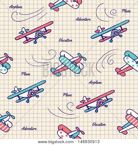 Colorful vintage planes drawn pen in a notebook. Vector seamless pattern in vintage style. Cute Doodle aircraft.