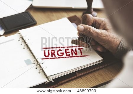 Urgent Notice Important Quick Serious Speed Concept