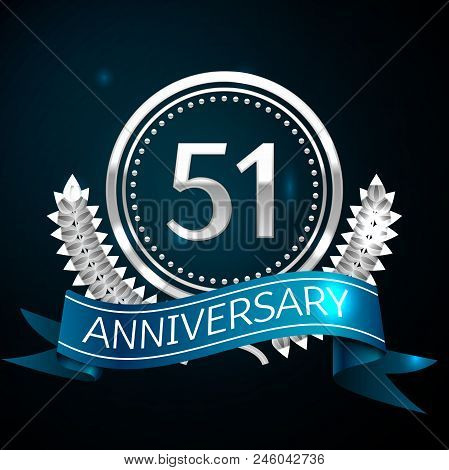 Realistic Fifty One Years Anniversary Celebration Design With Silver Ring And Laurel Wreath, Blue Ri