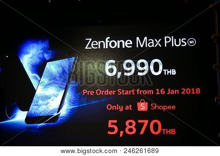 Bangkok, Thailand - January 11, 2018: Asus Zenfone Max Plus, The Latest Android Smartphone For Mediu