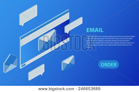 E-mail Blank Template Internet Mail Frame Interface For Mail Message. Isometric Email Inbox Electron