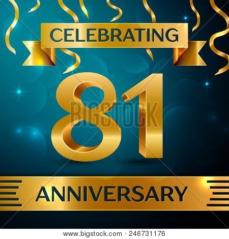 Realistic Eighty One Years Anniversary Celebration Design. Golden Confetti And Gold Ribbon On Blue B