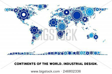Repair Service World Continent Map Collage Of Gears. Abstract Geographic Scheme In Blue Color Hues. 
