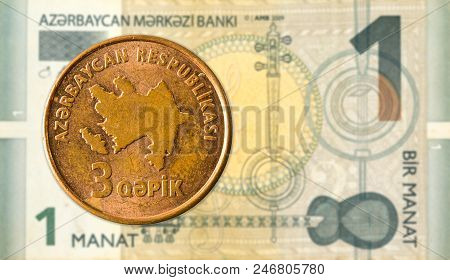 3 Azerbaijani Qepik Coin Against 1 Azerbaijani Manat Bank Note