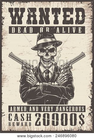 Wanted Vintage Poster With Skull. Vector Illustration