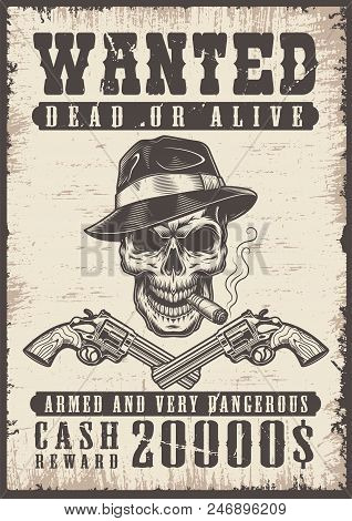 Wanted Vintage Poster With Skull. Vector Illustration