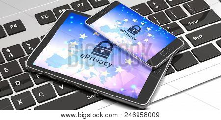 Eprivacy On Electronic Devices Screens. 3D Illustration