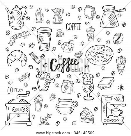 Big Hand Drawn Coffee Set. Lettering And Objects In Doodle Style. Black Outline Isolated On A White 