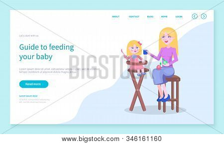 Guide To Feed Your Baby. Mother Giving Small Daughter Sitting On Chair Food. Mommy And Kiddo Eating 