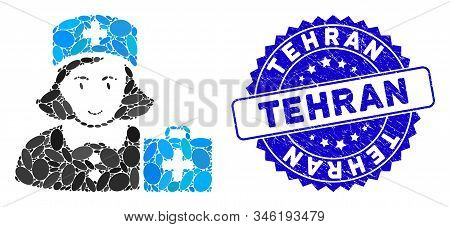 Mosaic First-aid Nurse Icon And Grunge Stamp Seal With Tehran Text. Mosaic Vector Is Formed With Fir