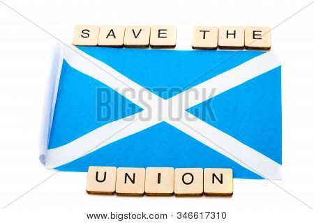The National Flag Of Scotland, The Saltaire Or Cross Of St Andrews On A White Background With A Sign