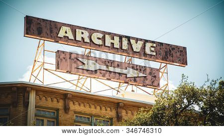 Street Sign The Direction Way To Archive