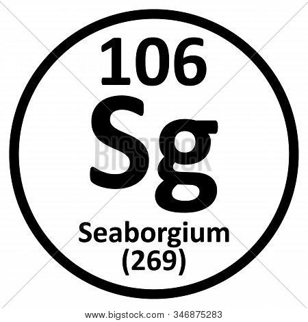 Periodic Table Element Seaborgium Icon On White Background. Vector Illustration.