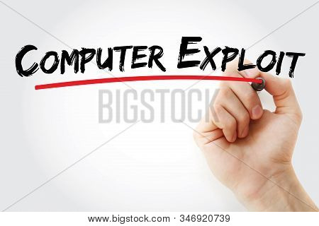 Computer Exploit Text With Marker, Concept Background