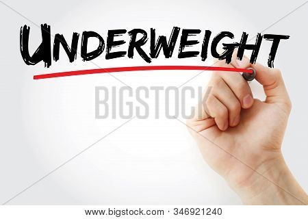 Underweight - Text With Marker, Concept Background