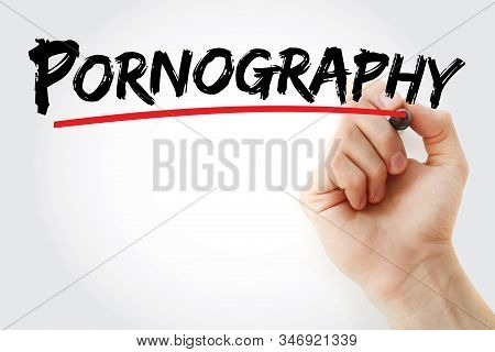 Pornography - Text With Marker, Concept Background