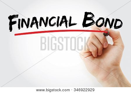 Financial Bond Text With Marker, Concept Background