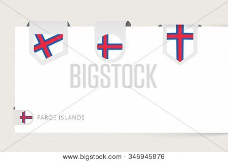 Label Flag Collection Of Faroe Islands In Different Shape. Ribbon Flag Template Of Faroe Islands Han