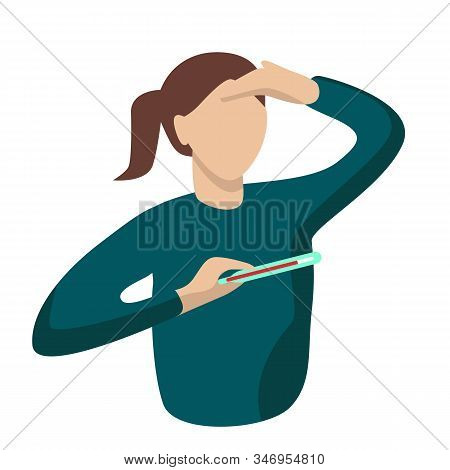 Woman With Temperature Holds Thermometer. Vector Illustration.