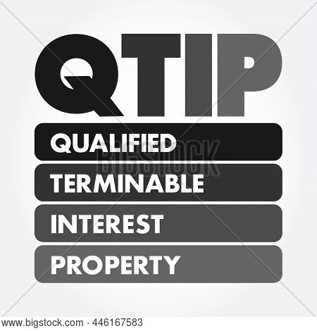 Qtip - Qualified Terminable Interest Property Acronym, Concept Background