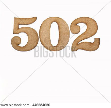 Number 502 In Wood, Isolated On White Background