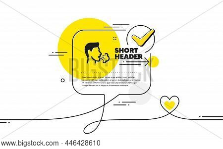 Cough Icon. Continuous Line Check Mark Chat Bubble. Coronavirus Symptom Sign. Flu, Sneeze Or Pneumon