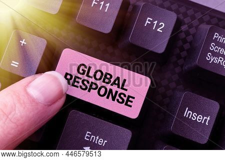 Sign Displaying Global Response. Word For Indicates The Behaviour Of Material Away From Impact Point