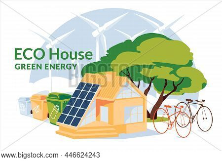Eco House With Solar Panels, Bycicles And Sorting Garbage Green Energy Concept. Web Icon And Infogra
