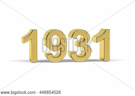 Golden 3d Number 1931 - Year 1931 Isolated On White Background - 3d Render
