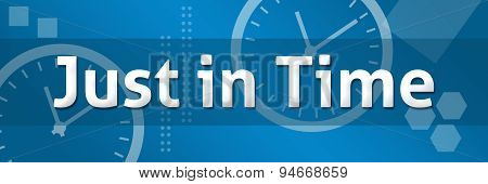 Just In Time Blue Background