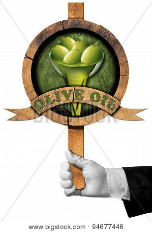 Olive Oil - Sign With Hand Of Chef