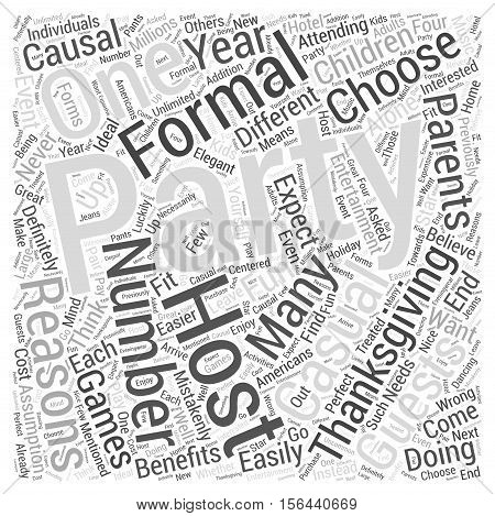 Why You Should Choose to Host a Causal Thanksgiving Party word cloud concept