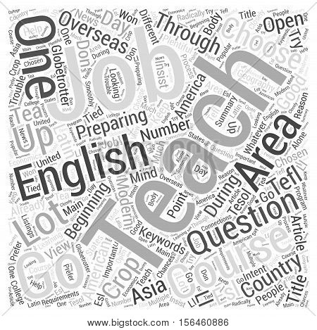 How To Be A Modern Day Globetrotter Teach English Overseas word cloud concept