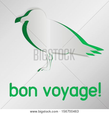 Seagull cut from paper. Greeting card with cut out text. Bon Voyage. Realistic vector EPS10 illustration.
