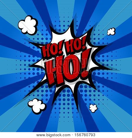 Santa hohoho Speech comic bubble text halftone blue colored background. Pop art style vector illustration. Holiday burst expression speech pop art bubble cloud ho-ho-ho. Boom communication talk humor