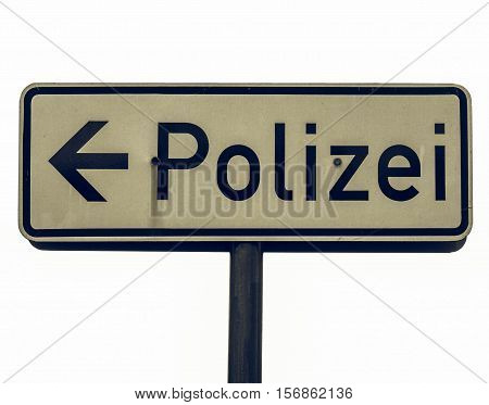 Vintage Looking Polizei Sign