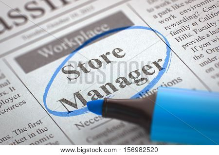 Store Manager - Small Advertising in Newspaper, Circled with a Blue Highlighter. Blurred Image. Selective focus. Job Seeking Concept. 3D.