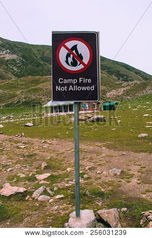 Camp Fire Not Allowed Sign At Lake Saif Al Malook, Khyber Pakhtunkhwa, Pakistan