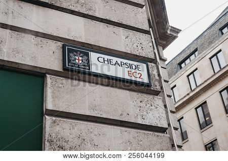 London, Uk - July 24, 2018: Street Name Sign On A Side Of A Building On Cheapside In The City Of Lon