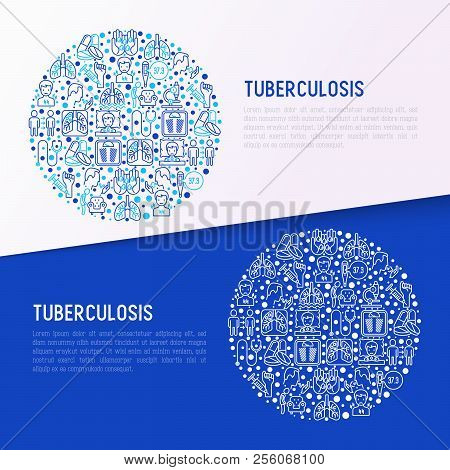 Tuberculosis Concept In Circle With Thin Line Icons: Infection In Lungs, X-ray Image, Dry Cough, Pai
