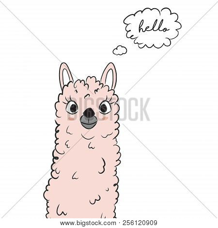 Vector Cartoon Sketch Llama Illustration. Alpaka Say Hello Poster. Cute  Kids Slogan Text Graphics. 
