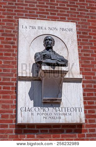 Verona, Italy - 06 May 2018: A Memorial Bas-relief Dedicated To Giacomo Matteotti On Independence Sq