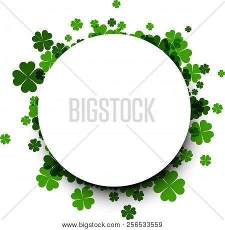 Saint Patrick's Day Round Background With Four-leaved Shamrocks.