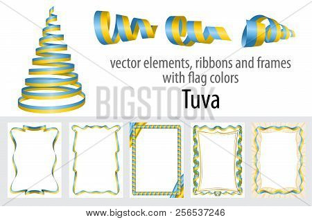 Vector Elements, Ribbons And Frames With Flag Colors Tuva, Template For Your Certificate And Diploma