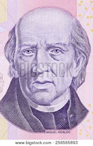 Miguel Hidalgo Y Costilla Portrait From Mexican Money