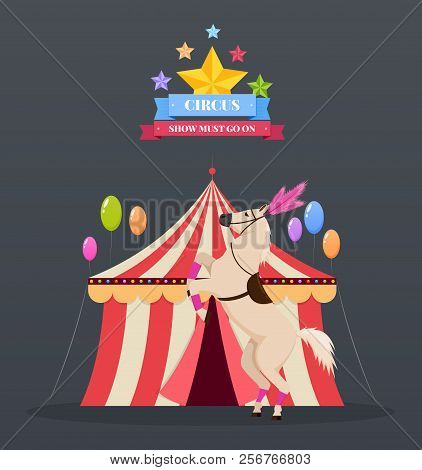 Circus Building, Tent Awning, Shapito. Banner, Billboard With Horse.